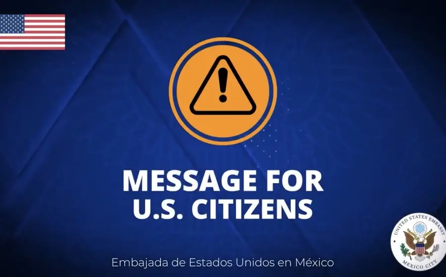 Emiten alerta para ciudadanos estadounidenses en México.